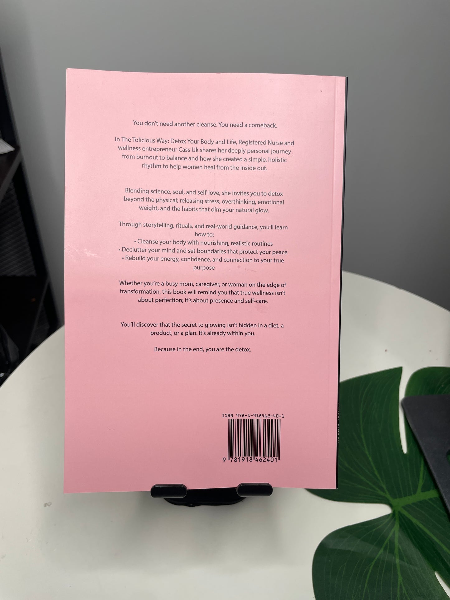 The Tolicious Way: Detox Your Body And Life